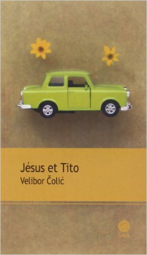 jesus et tito velibor colic